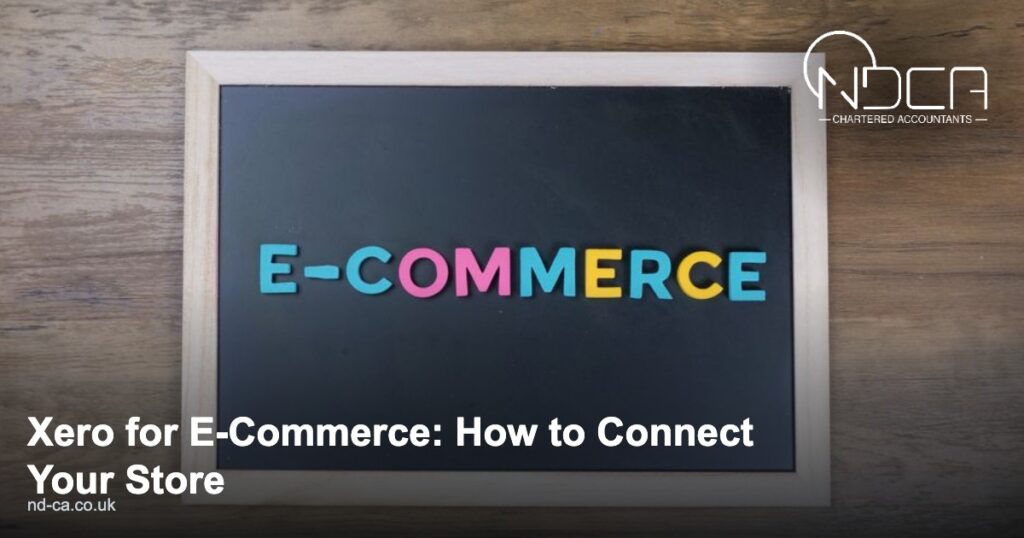 Read more about the article Xero for E-Commerce: How to Connect Your Store