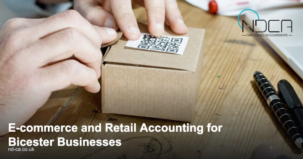 Read more about the article E-commerce and Retail Accounting for Bicester Businesses