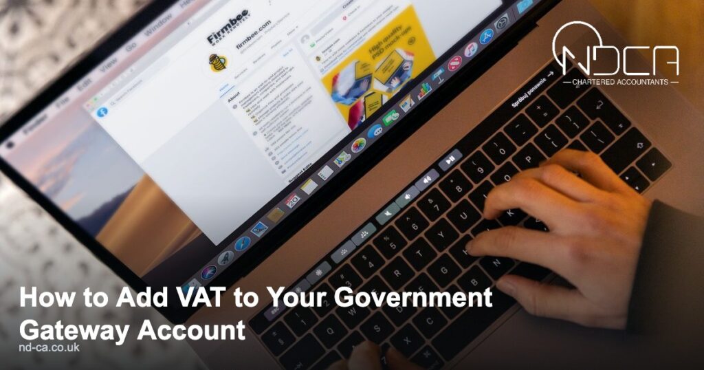 Read more about the article How to Add VAT to Your Government Gateway Account