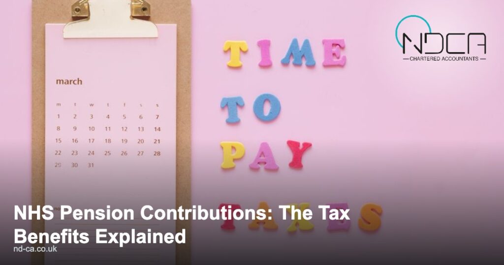 Read more about the article NHS Pension Contributions: The Tax Benefits Explained