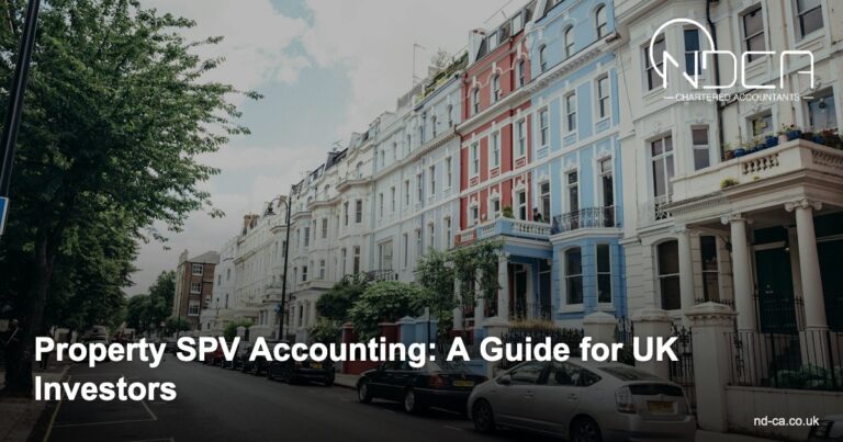 Read more about the article Property SPV Accounting: A Guide for UK Investors